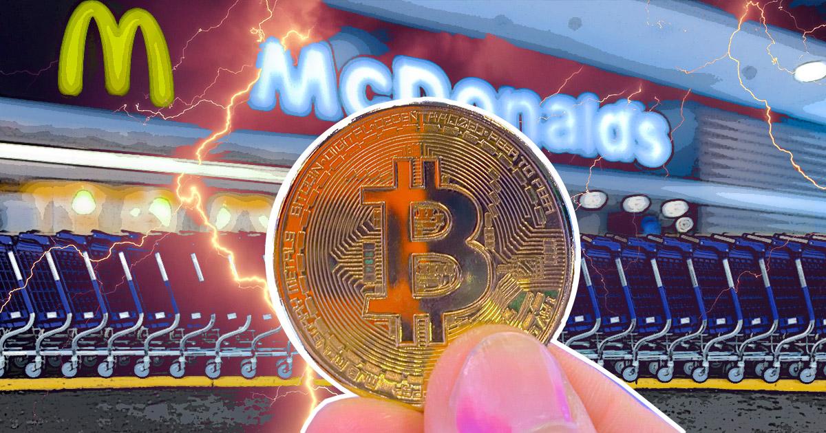  McDonald’s ir Walmart priims Bitcoin per Lightning tinklą